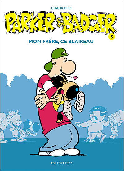 Mon frère ce blaireau