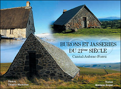 Burons et jasseries du XXIème siècle