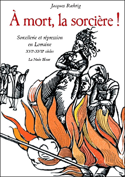 A mort, la sorcière !
