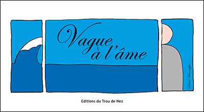 Vague à l'âme