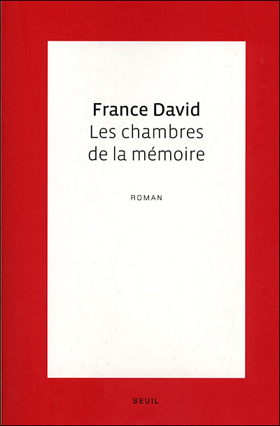 Les Chambres de la mémoire - France David - broché
