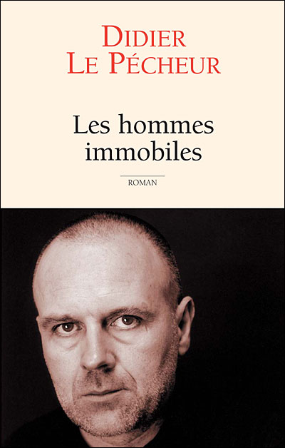 Les hommes immobiles