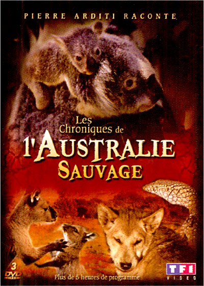 Chroniques de l'Australie sauvage - Partie 1
