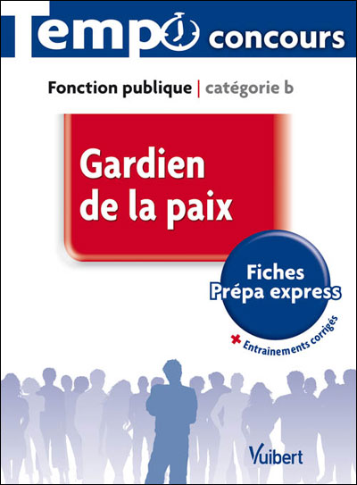 Gardien de la paix Catégorie B