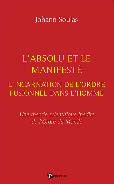 L'absolu et le manifeste
