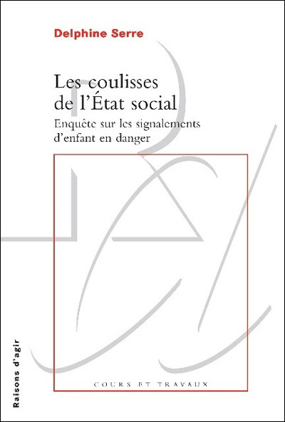 Les coulisses de l'état social