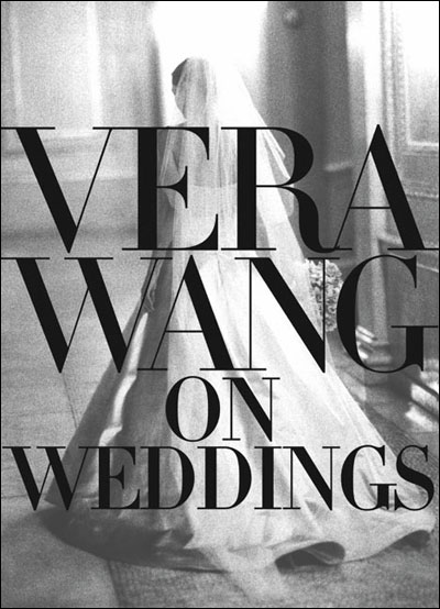 Vera wang on weddings
