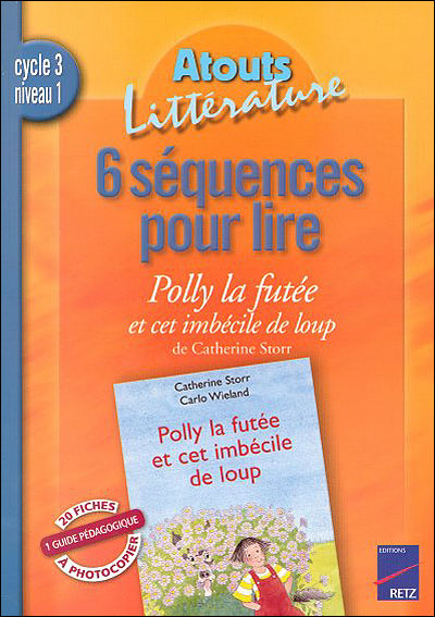 6 séquences pour lire Polly la futée