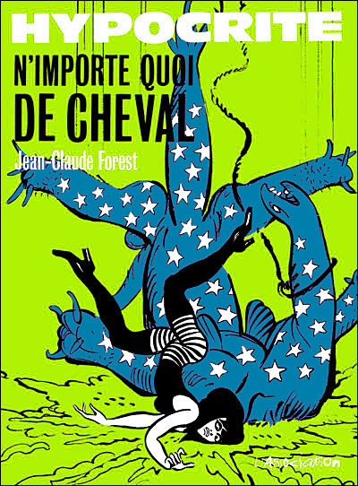 Hypocrite, n'importe quoi de cheval