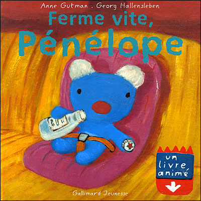 Ferme vite Pénélope