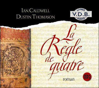La règle de quatre