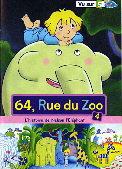Volume 4 - L'Histoire de Nelson l'Eléphant