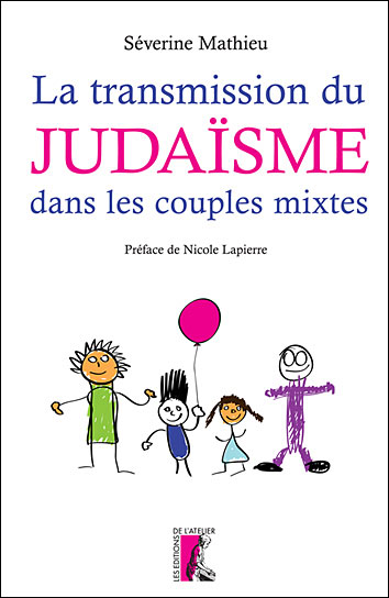 La transmission du judaïsme dans les couples mixtes