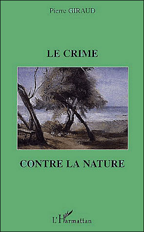 Le crime contre la nature