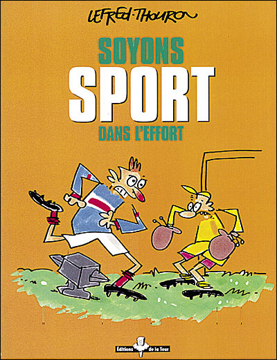 Soyons sport dans l'effort