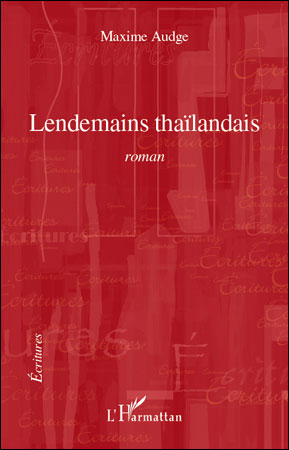 Lendemains thaïlandais