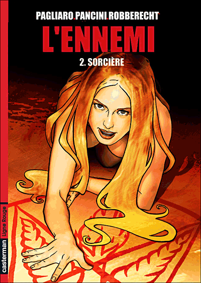 L'ennemi - Tome 02 - Sorcière