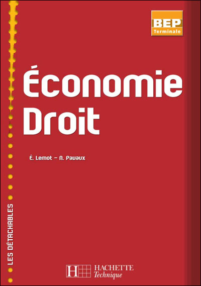 Economie Droit Terminale Bep Les Detachables - Livre Eleve - Edition ...