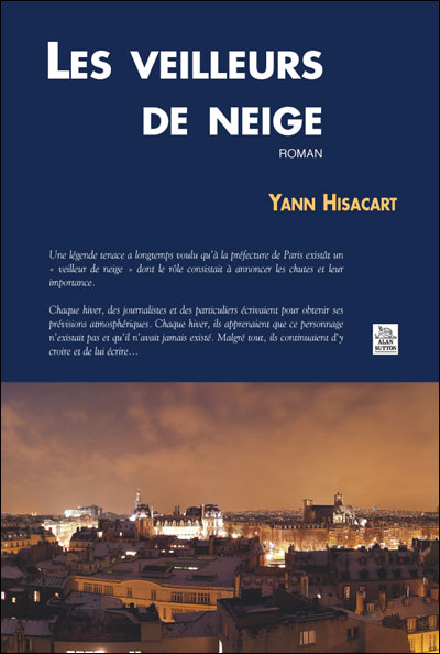 Les veilleurs de neige