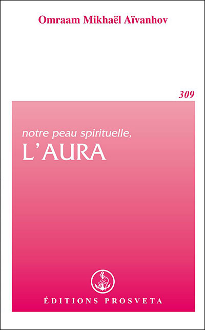 Notre peau spirituelle l'aura - Inconnus - (donnée non spécifiée)