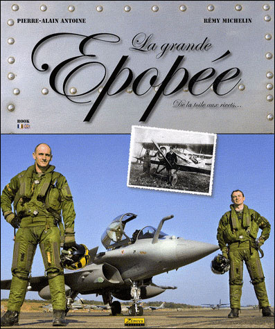 Grande épopée, de la toile aux rivets - GDE EPOPEE DE LA TOILE AUX RIV