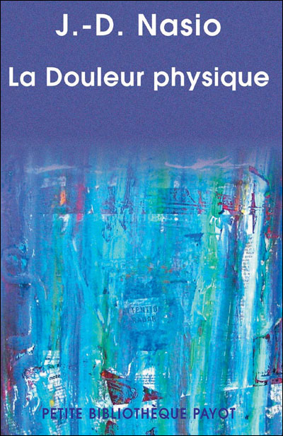 La douleur physique