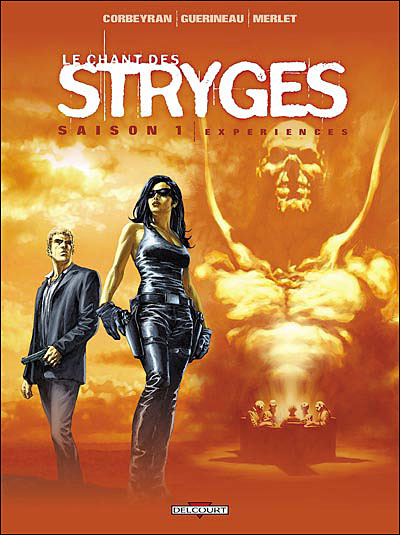 Le Chant des Stryges Saison 1 - 04. Expériences