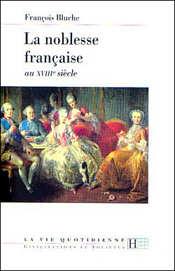 La noblesse francaise au 18ème siècle
