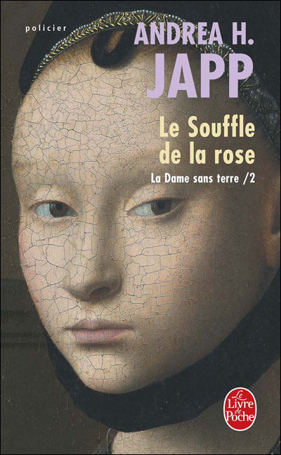 Le Souffle de la rose (La Dame sans terre, Tome 2)