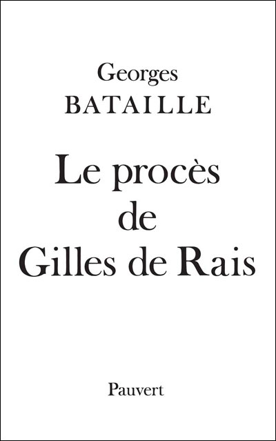 Le Procès de Gilles de Rais