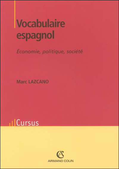 Vocabulaire espagnol - Économie, politique, société