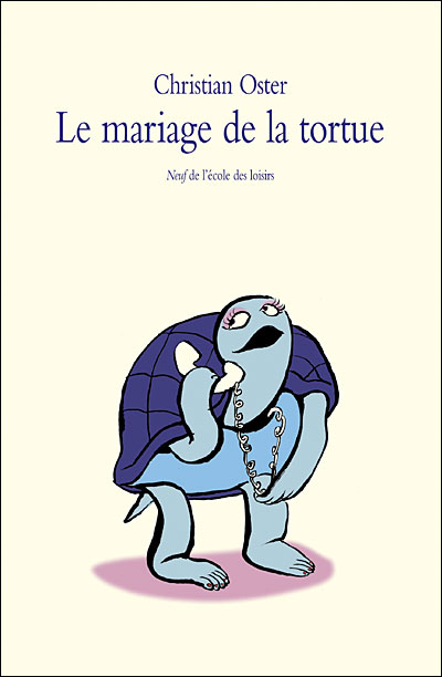 Mariage de la tortue (Le) - Christian Oster - Medium Edl - broché - Roman junior dès 9 ans