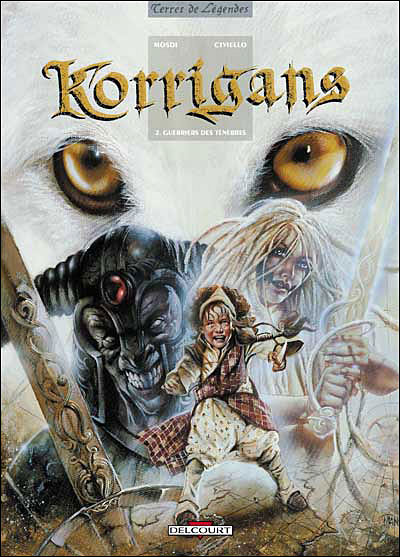 Korrigans t02 guerriers des tenebres