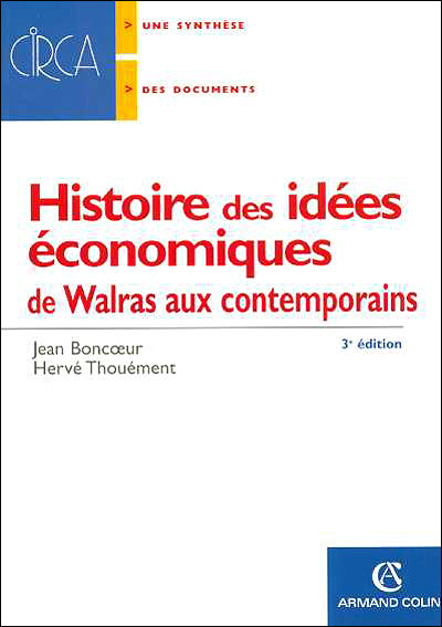 Histoire Des Idées économiques 5e éd Tome 2 De Walras Aux Contemporains - 