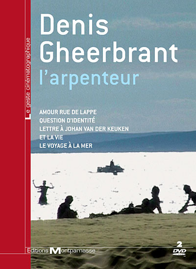 Denis Gheerbrant - l'arpenteur