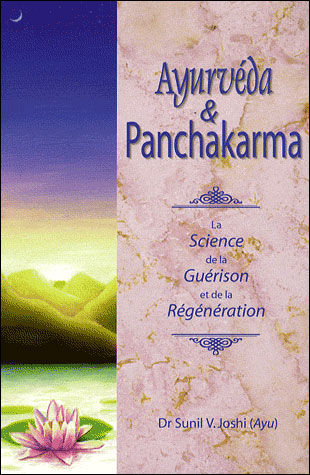 Ayurvéda et Panchakarma