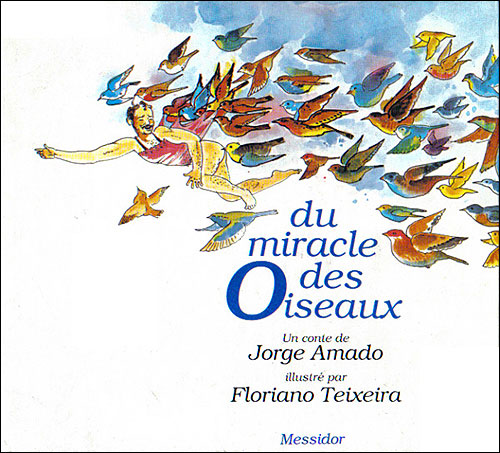 Du miracle des oiseaux
