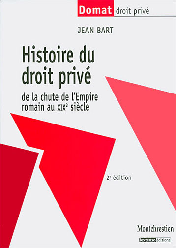 Histoire du droit privé - 2ème édition