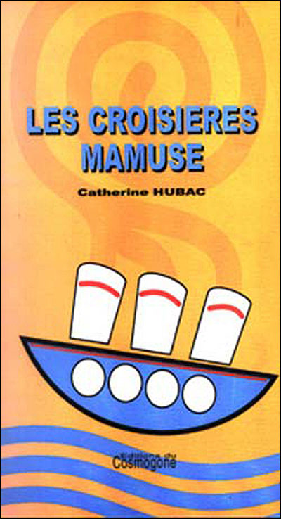 Les croisieres mamuse