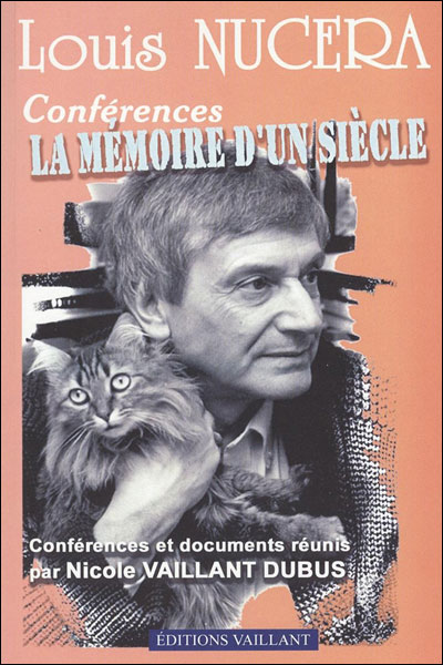 La mémoire d'un siècle, les conférences