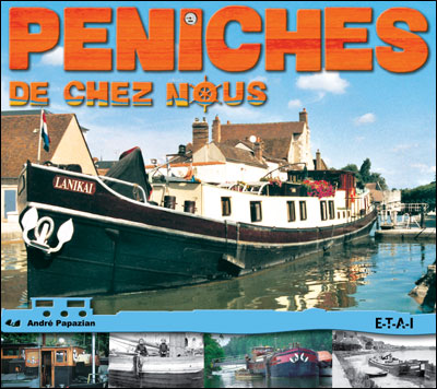 Péniches de nos canaux