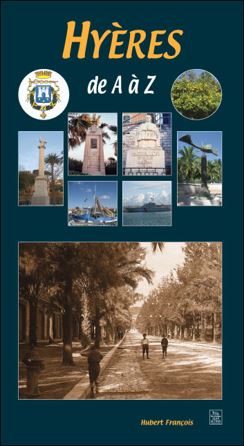 Hyères de A à Z