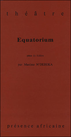 Equatorium - Maxime N'Débéka - (donnée non spécifiée)