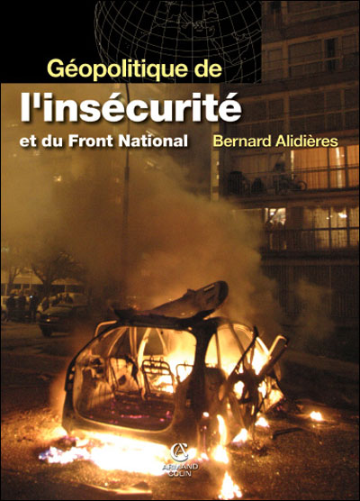 Géopolitique de l'insécurité et du front national