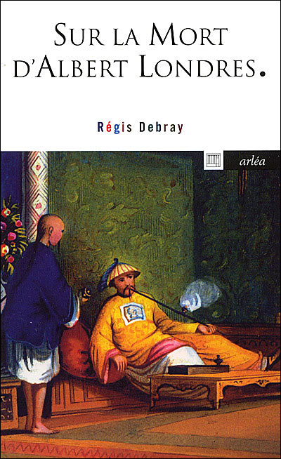 Sur la mort d'Albert Londres