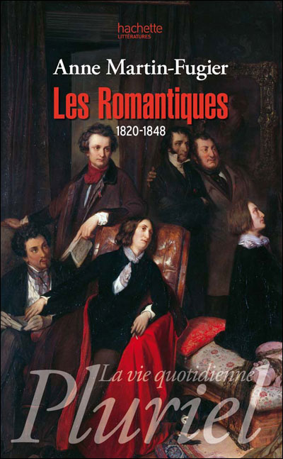 Les Romantiques (1820-1848)