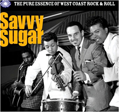 Savvy sugar - The pure essence of west coast rock and roll