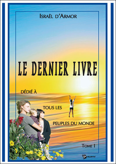 Le dernier livre dédié à tous les peuples du monde