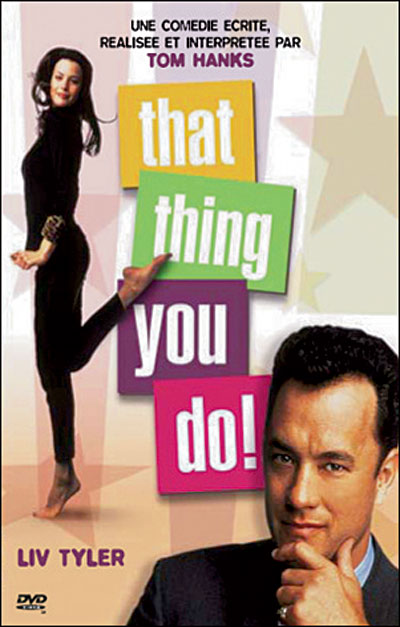 That thing you do !