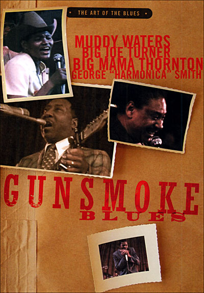 Gunsmoke blues